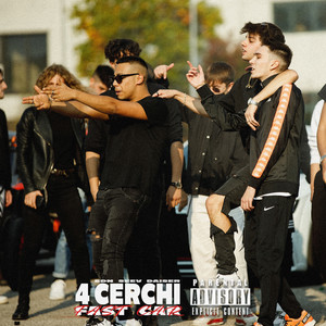 4 Cerchi(Fast car) (Explicit)