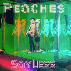 Peaches (Explicit)