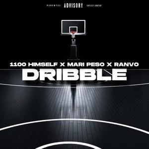 Dribble (Remix|Explicit)