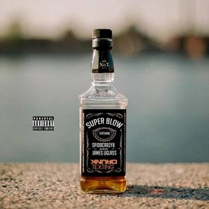 Drunk Texting (feat. Spidacrazy8 & James Uglass)