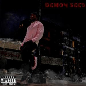 Demon Seed (Explicit)