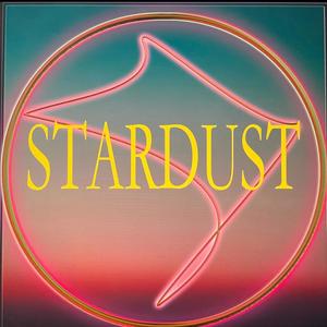 Stardust (feat. Robert Xavier Newman)