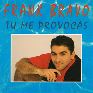 Frank Bravo - No Quiero Ser Tu Amante