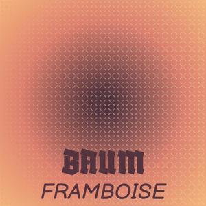 Baum Framboise