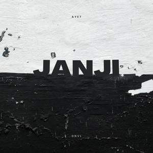 Janji (feat. Ayet) (Explicit)