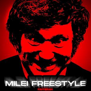 Milei (Freestyle) [Explicit]