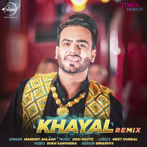 Khayal (Remix)