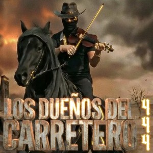 Los dueños del carretero (Explicit)