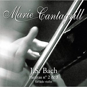 Bach: Violin Partitas Nos. 2 & 3