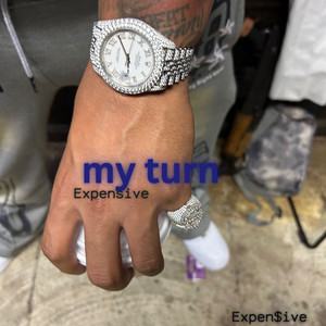 My Turn (Explicit)