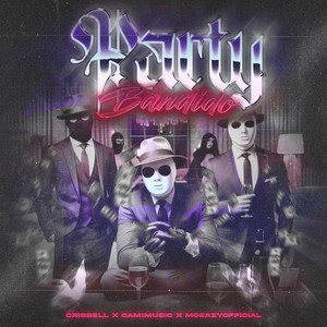 Party Bandido (Explicit)