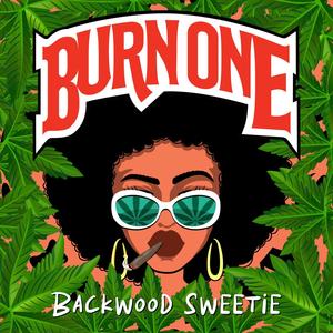 Burn One (Explicit)