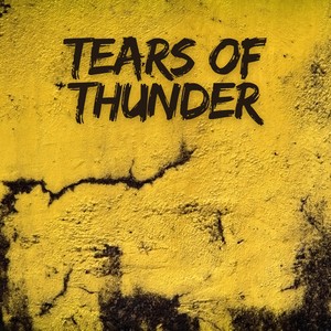 Tears of Thunder