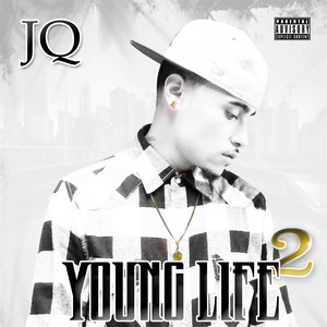 Young Life 2 (Explicit)