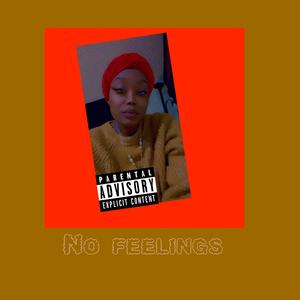 No Feelings