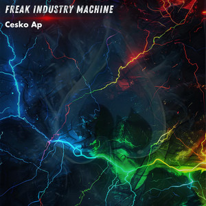 Freak Industry Machine