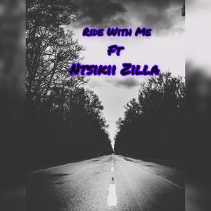 Ride with me (feat. Ntsikii Zilla) (Explicit)
