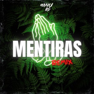 Mentiras (Remix)