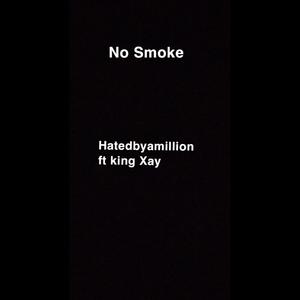 No Smoke (Explicit)