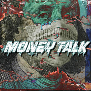 MONEY TALK (feat. Htg Sco) [Explicit]