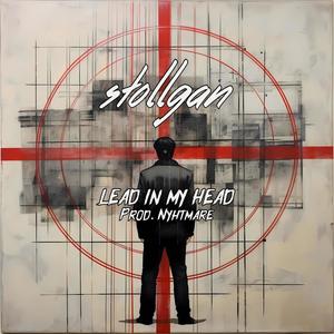 LEAD IN MY HEAD (Explicit)