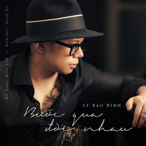 Bước Qua Đời Nhau (Beat Lofi)