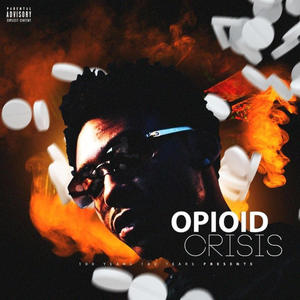 OPIOID CRISIS (Explicit)