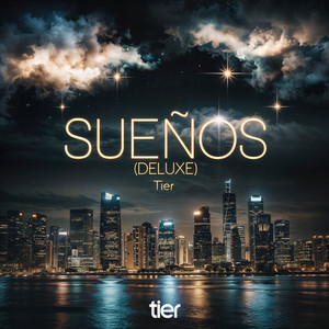 Sueños (Deluxe)