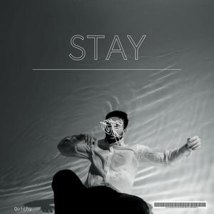 Stay