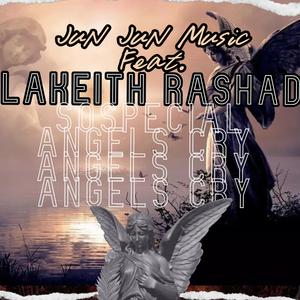 Angel's Cry (feat. Lakeith) (Explicit)