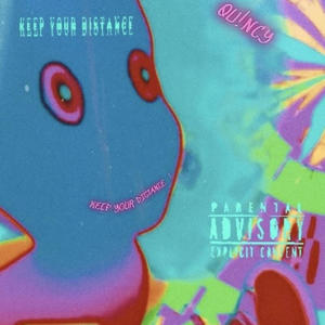 Keep Your Distance (Explicit)