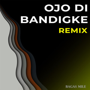 OJO DI BANDINGKE (Remix)