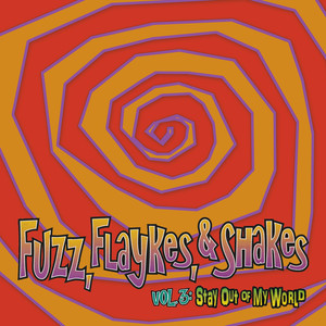 Fuzz, Flaykes & Shakes, vol. 3