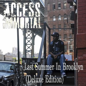 Last Summer in Brooklyn (Deluxe Edition) (Explicit)