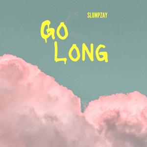 Go Long (Explicit)