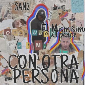 Con Otra Persona (feat. San2) (Explicit)