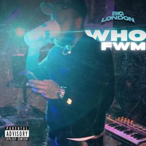 WHO FWM (Explicit)