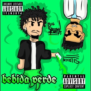 Bebida Verde (Explicit)