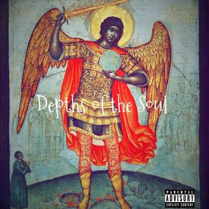 Depths of the Soul (Explicit)