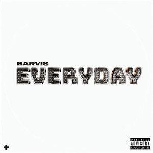 Everyday (Explicit)