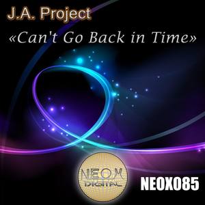 Can't Go Back In Time (Original Mix)