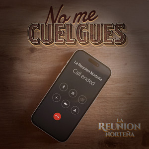 No Me Cuelgues