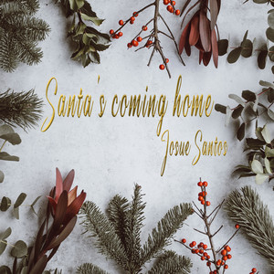 Santa's coming home