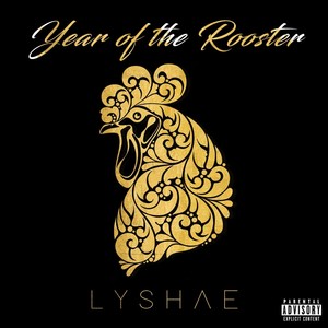 Year of the Rooster (Explicit)