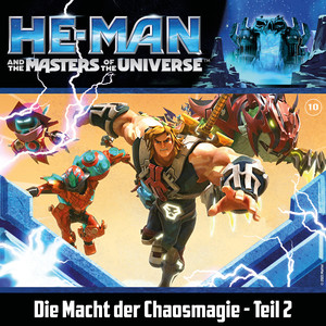 Folge 10: Die Macht der Chaosmagie - Teil 2 (Das Original-Hörspiel zur TV-Serie)