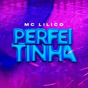 Perfeitinha (Explicit)
