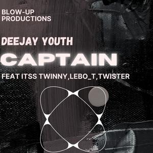 Captain (feat. Lebo_t, Twister & Itss twinny) [Explicit]