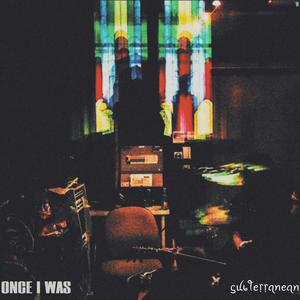 Once I Was (Explicit)