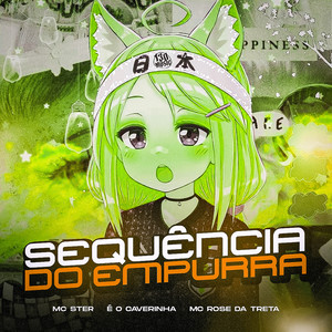 sequência do empurra (SLOWED|Explicit)