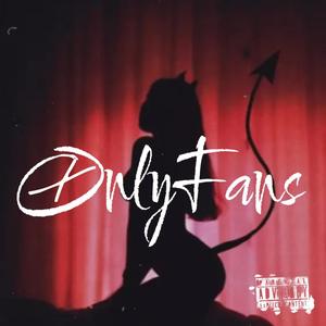 Onlyfans (feat. FREDDY GLO) (Explicit)